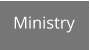 Ministry